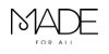 MADE FOR ALL