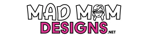 Mad Mom Designs