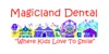 Magicland Dental