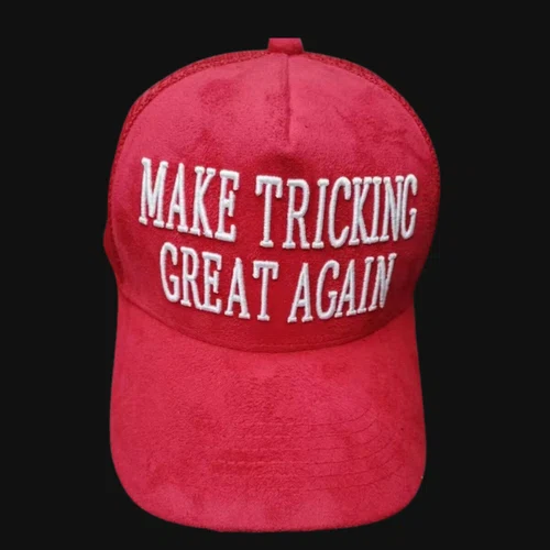 Make Tricking Great Again