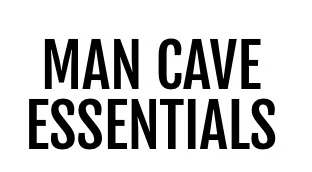 Man Cave Essentials