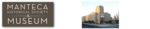 Manteca Historical Society & Museum