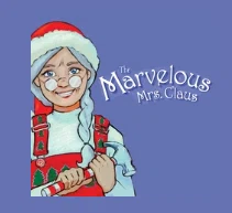 The Marvelous Mrs. Claus