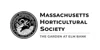 Massachusetts Horticultural Society.