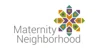 Maternity Neighborhood