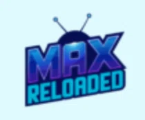 Max Reloaded