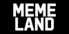 Memeland