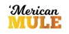 Merican Mule