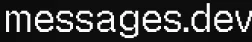 messages.dev