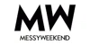 MessyWeekend