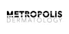 Metropolis Dermatology