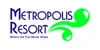 Metropolis Resort