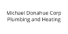 Michael Donahue Corp Plumbing and Heating