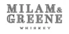 Milam and Greene Whiskies