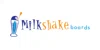 Milkshake Boards