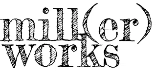 Mill(er) Works