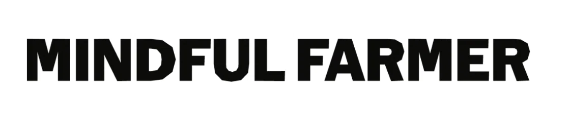 Mindful Farmer
