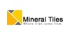 Mineral Tiles