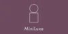 MiniLuxe