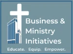 Business & Ministry Initiatives