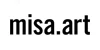Misa.art