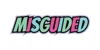 Misguided