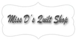 Miss D's Quilt Shop
