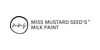 Miss Mustard Seed's MilkPaint