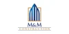 M&M Construction