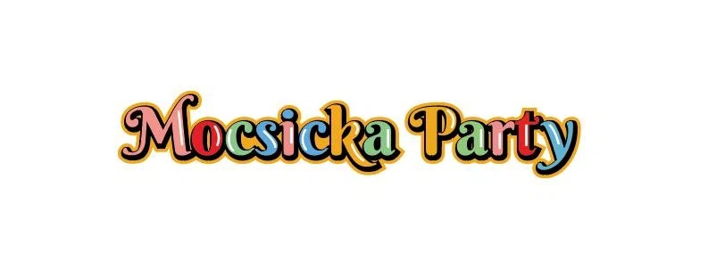 Mocsicka Party