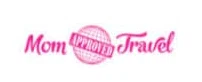 Mom Approved Travel
