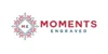 Moments Engraved