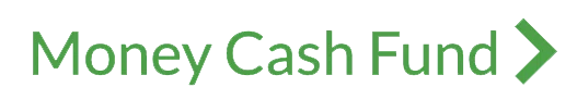Money Cash Fund