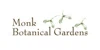 Monk Botanical Gardens