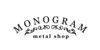 Monogram Metal Shop