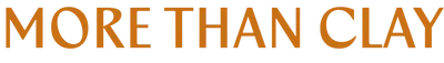 More Than Clay
