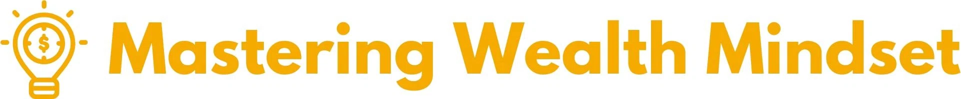 Mastering Wealth Mindset