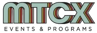 MTCX Events & Programs