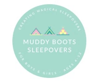 Muddy Boots Sleepovers
