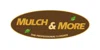 Mulch & More