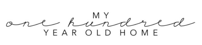 My 100 Year Old Home