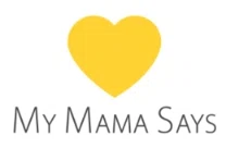My Mama Says