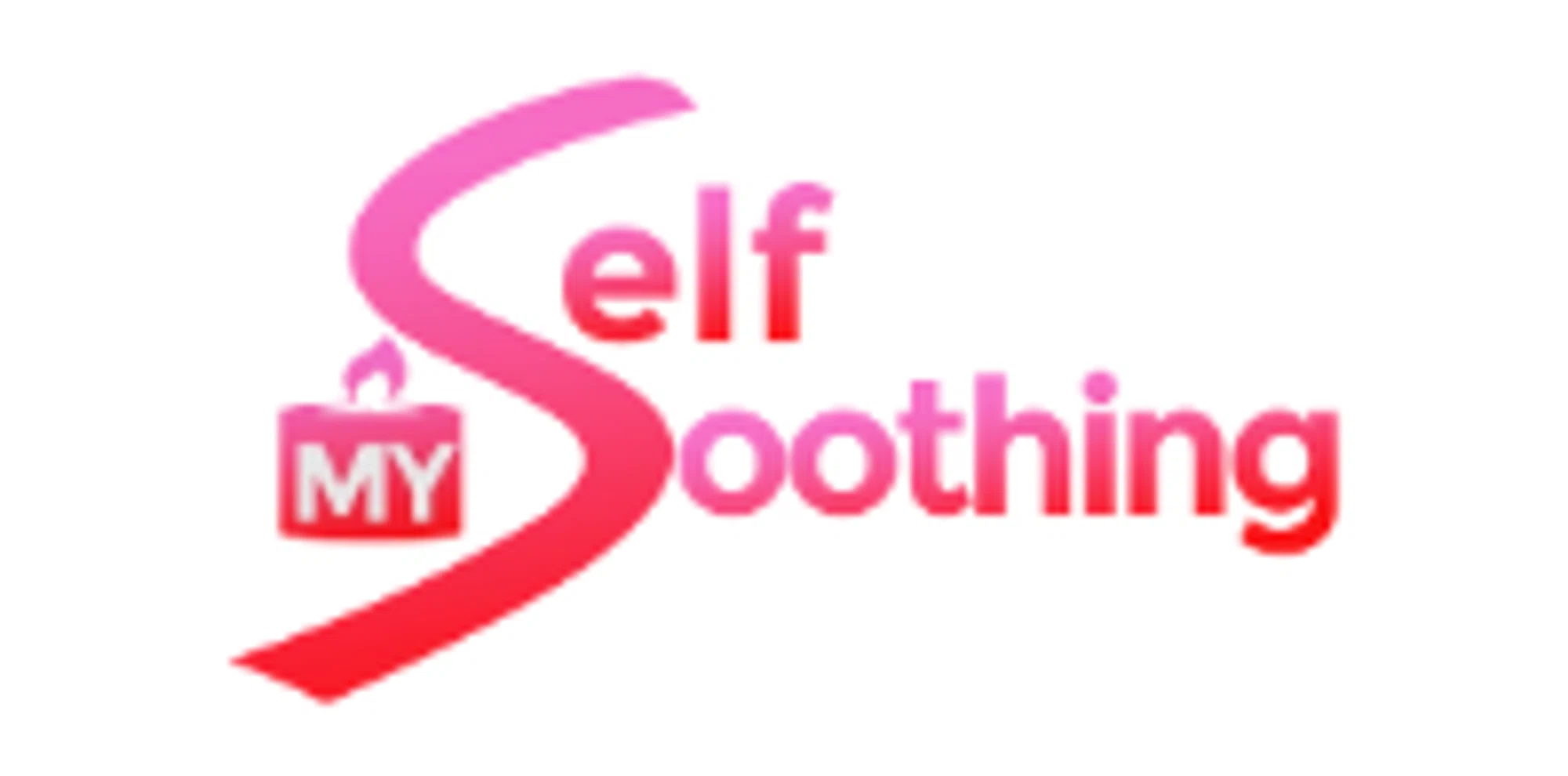 My Self Soothing