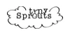 Tiny Sprouts