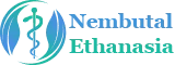 Nembutal Ethanasia
