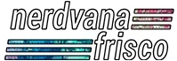 Nerdvana Frisco