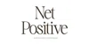 Net Positive