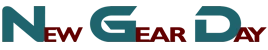 New Gear Day