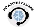 No Accent Callers