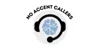 No Accent Callers